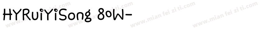 HYRuiYiSong 80W字体转换